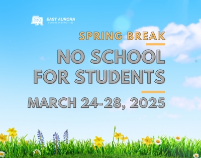 No School-Spring Break March 24 until March 28, 2025